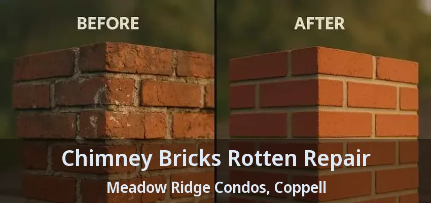 Chimney Bricks Rotten Repair Meadow Ridge Condos, Coppell - TX