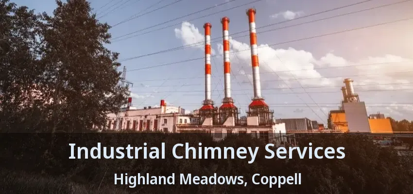 Industrial Chimney Services Highland Meadows, Coppell - TX
