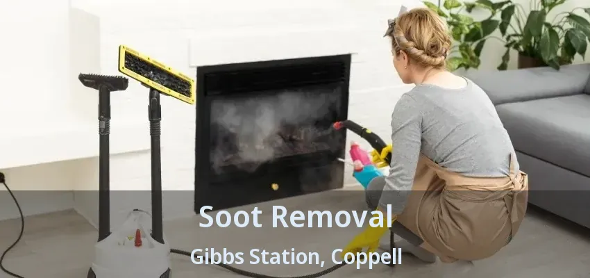 Soot Removal Gibbs Station, Coppell - TX